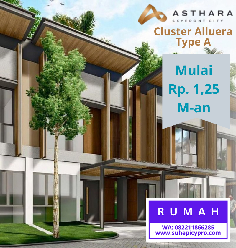 Rumah Modern Asthara Skyfront City